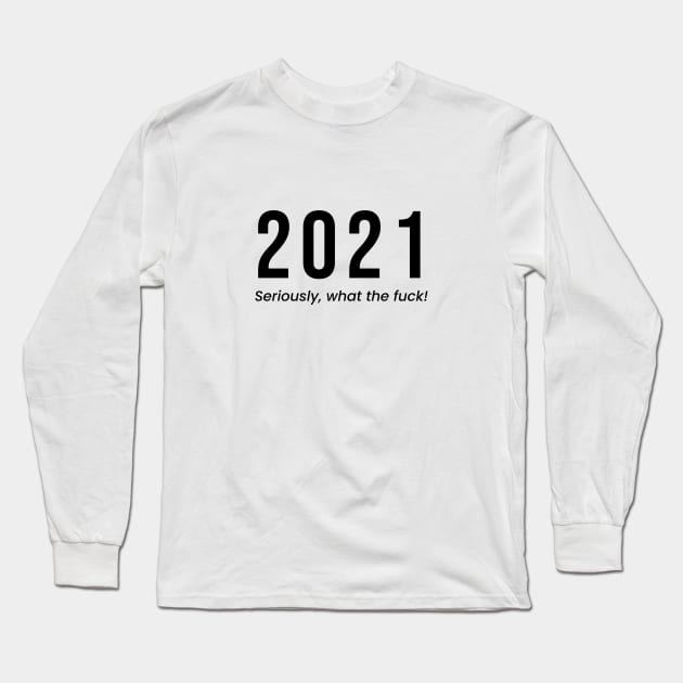 2021 T-Shirt Long Sleeve T-Shirt by DesignTuts